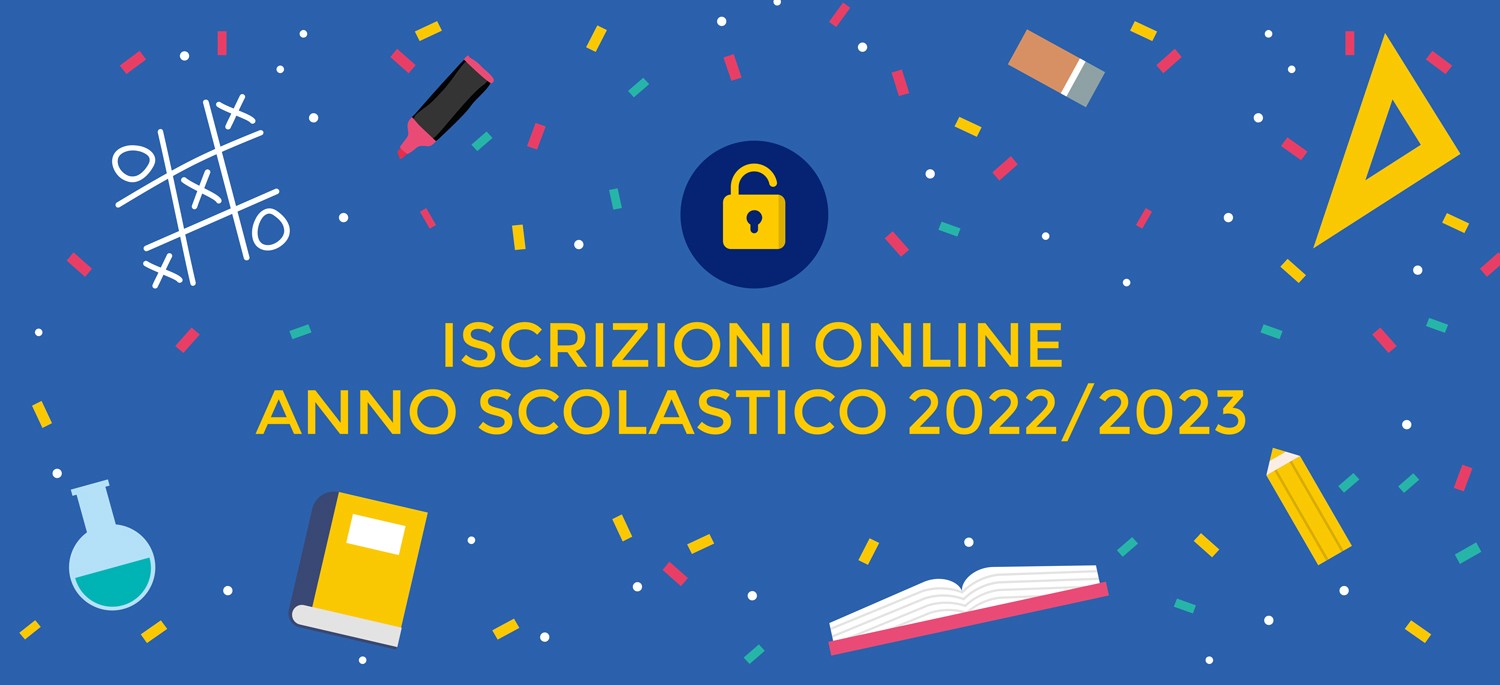 Iscrizioni online per l’anno 2022/2023 - Notizie - Istituto Comprensivo
